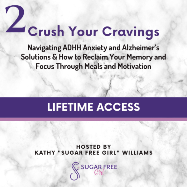 Lifetime Access to Crush Your Cravings 2