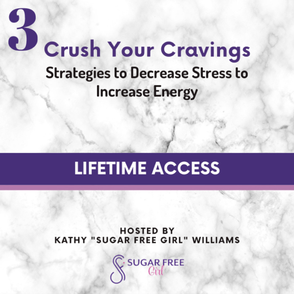 Lifetime Access to Crush Your Cravings 3